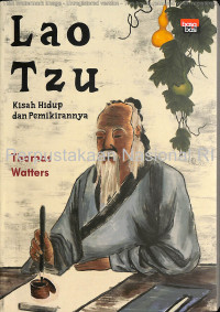 Lao Tzu : kisah hidup dan pemikirannya