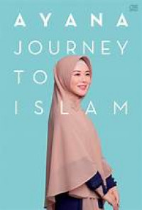 Ayana : journey to Islam