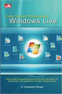 Cara mudah menggunakan Windows Live