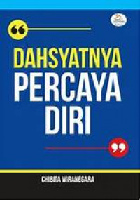 Dahsyatnya percaya diri