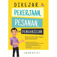 Dikejar pekerjaan, pesanan, dan penghasilan