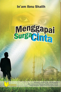 Menggapai Surga Cinta