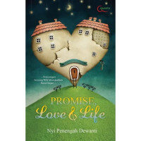 Promise, Love and Life