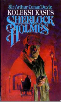 Sherlock Holmes : Koleksi Kasus