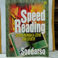 Speed reading : sistem membaca cepat dan efektif