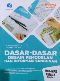 Dasar-Dasar Desain Pemodelan dan Informasi Bangunan SMK/MAK Kelas X smt 1