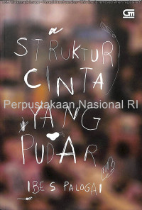 Struktur cinta yang pudar