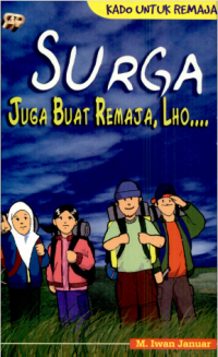 Surga juga buat remaja, lho