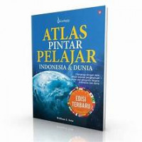 Atlas pintar pelajar Indonesia dan dunia