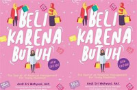 Beli karena butuh