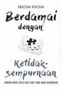 Berdamai dengan ketidaksempurnaan