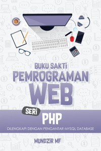 Buku Sakti Pemrograman WEB seri PHP