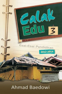 Calak Edu 3 : Esai-esai Pendidikan