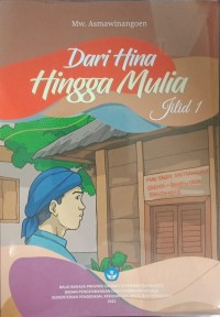 Dari Hina Hingga Mulia Jilid 1