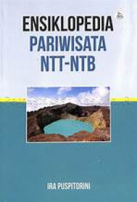 Ensiklopedia pariwisata NTB-NTT