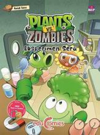 Komik sains plants vs zombies : eksperimen seru