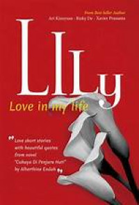 Lily - love in my life