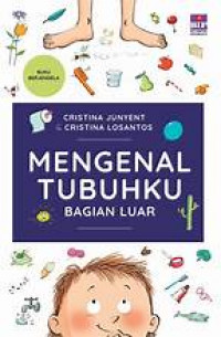 Mengenal tubuhku bagian luar