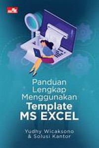 Panduan lengkap menggunakan template excel