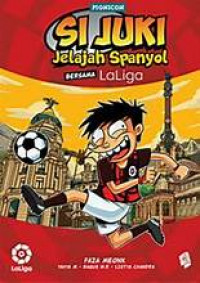 Si juki jelajah Spanyol bersama laliga