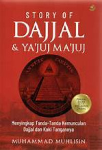 Story of Dajjal & Ya'juj Ma'juj