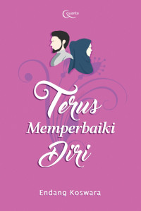 Terus Memperbaiki Diri