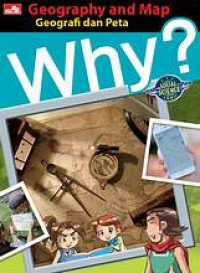 Why? geography & map - geografi dan peta