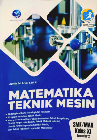 Matematika Teknik Mesin SMK/MAK Kelas XI smt 2