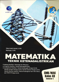 Matematika Teknik Ketenagalistrikan SMK/MAK Kelas XII smt 2